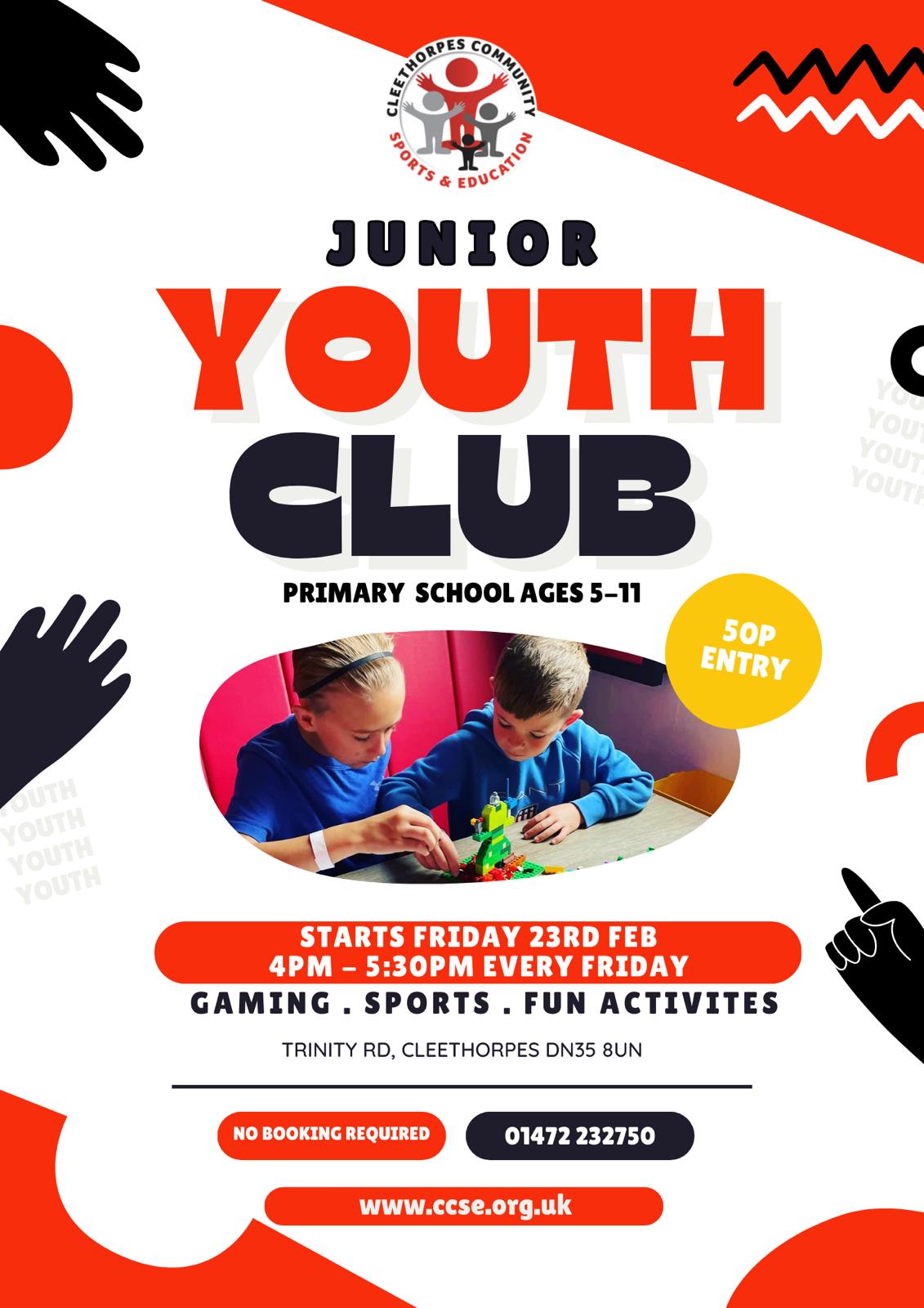 Junior Youth Club (Primary School Age) Fridays 4 till 5.30pm